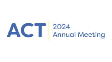 ACT 2024 Annual Meeting